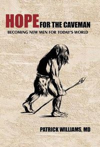 Cover image for Hope for the Caveman