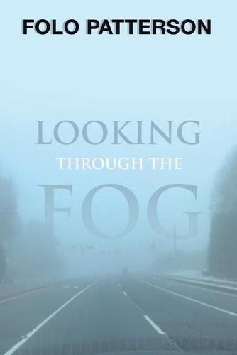 Cover image for Looking Through the Fog