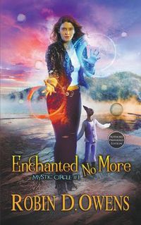 Cover image for Enchanted No More