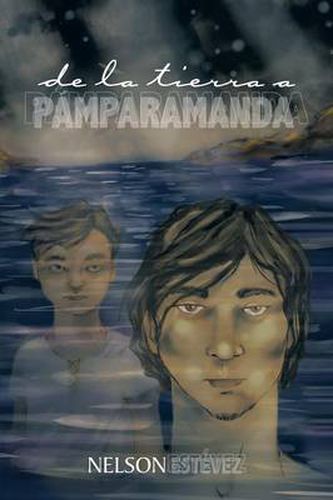 Cover image for de La Tierra a Pamparamanda