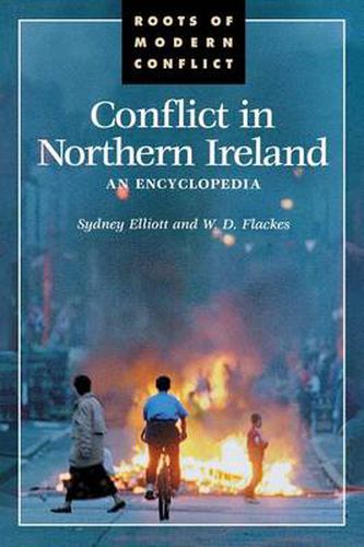 Cover image for Conflict in Northern Ireland: An Encyclopedia