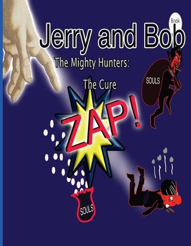 Cover image for Jerry and Bob, The Mighty Hunters