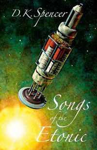 Cover image for Songs of the Etonic