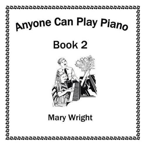 Cover image for Anyone Can Play Piano: Book Two