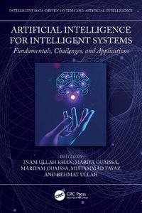 Cover image for Artificial Intelligence for Intelligent Systems