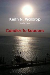 Cover image for Candles to Beacons