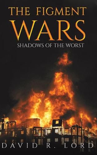 Cover image for The Figment Wars: Shadows of the Worst