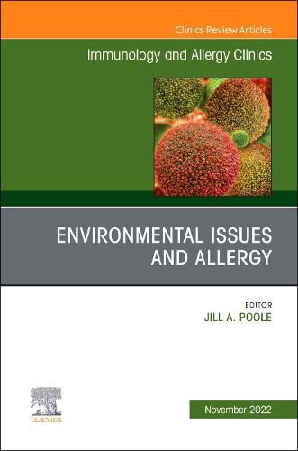 Cover image for Environmental Issues and Allergy, An Issue of Immunology and Allergy Clinics of North America: Volume 42-4