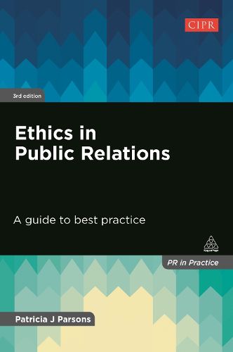 Cover image for Ethics in Public Relations: A Guide to Best Practice