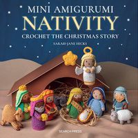 Cover image for Mini Amigurumi Nativity