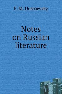 Cover image for Notes on Russian literature