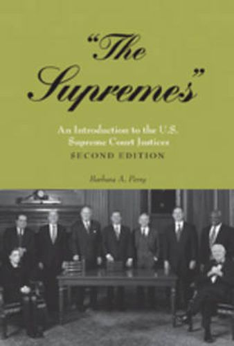 Cover image for The Supremes: An Introduction to the U.S. Supreme Court Justices