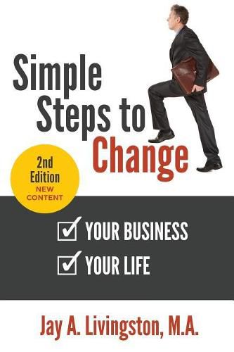 Cover image for Simple Steps to Change: Your Business, Your Life