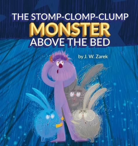 Cover image for The Stomp-Clomp-Clump Monster Above the Bed