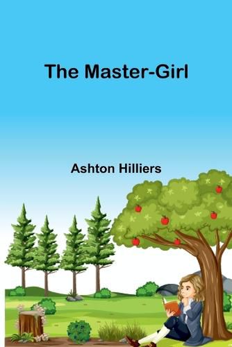 Cover image for The Master-Girl