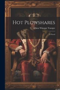 Cover image for Hot Plowshares