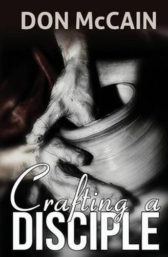 Cover image for Crafting A Disciple