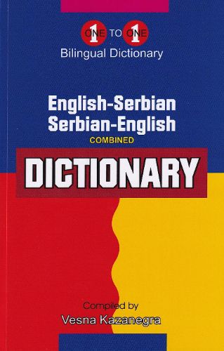 Cover image for English-Serbian & Serbian-English One-to-One Dictionary (exam-suitable) 2011
