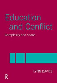 Cover image for Education and Conflict: Complexity and chaos