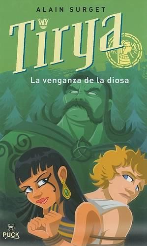 Cover image for Tirya: La Venganza de La Diosa