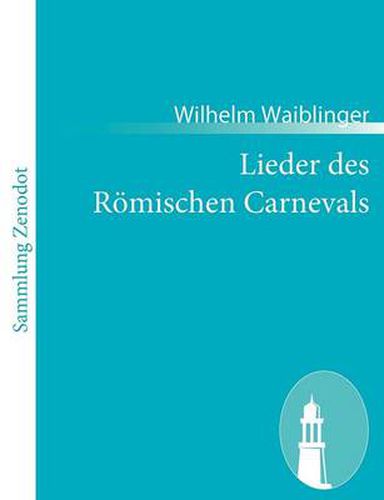 Cover image for Lieder des Roemischen Carnevals