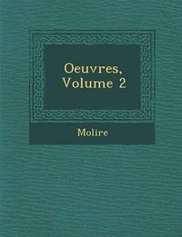 Cover image for Oeuvres, Volume 2