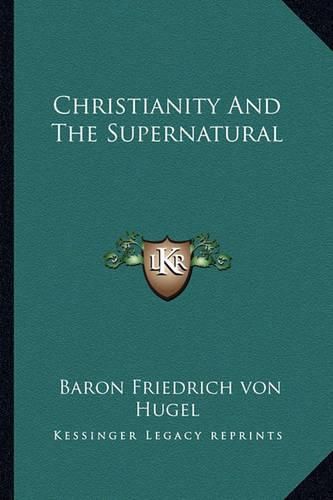 Cover image for Christianity and the Supernatural