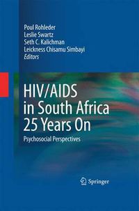 Cover image for HIV/AIDS in South Africa 25 Years On: Psychosocial Perspectives