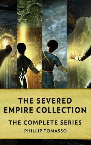 Cover image for The Severed Empire Collection