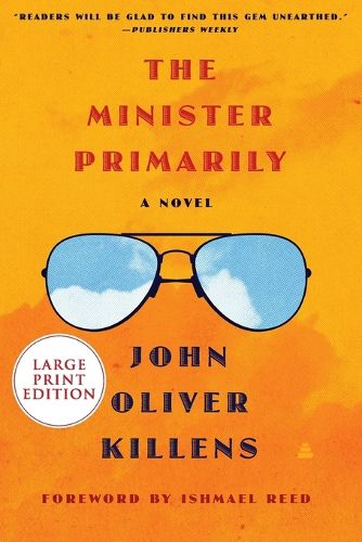 Cover image for The Minister Primarily: A Novel [Large Print]