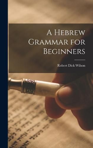 A Hebrew Grammar for Beginners