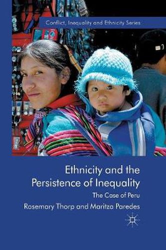 Cover image for Ethnicity and the Persistence of Inequality: The Case of Peru