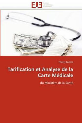 Cover image for Tarification Et Analyse De La Carte Medicale