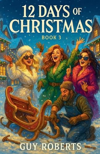 Cover image for 12 Days Of Christmas Book 3