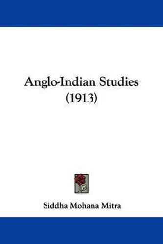 Cover image for Anglo-Indian Studies (1913)