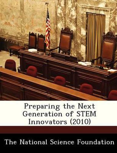 Cover image for Preparing the Next Generation of Stem Innovators (2010)