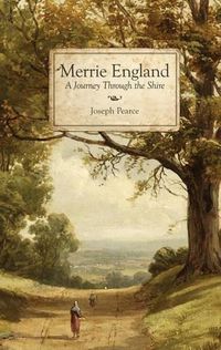 Cover image for Merrie England: A Journey Through the Shire