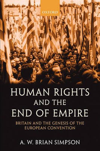 Cover image for Human Rights and The End of Empire