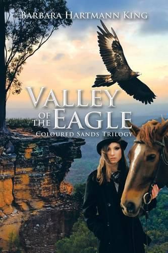 Cover image for Valley of the Eagle: Coloured Sands Trilogy