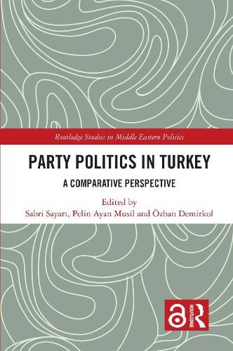 Cover image for Party Politics in Turkey: A Comparative Perspective