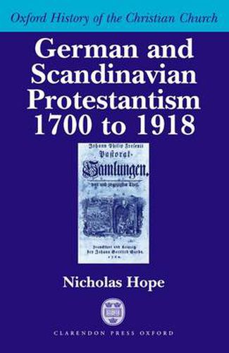 Cover image for German and Scandinavian Protestantism, 1700-1918