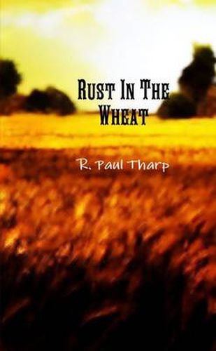 Cover image for Rust In The Wheat