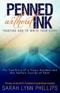 Cover image for Penned Without Ink: Trusting God to Write Your Story