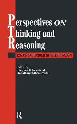 Cover image for Perspectives On Thinking And Reasoning: Essays In Honour Of Peter Wason