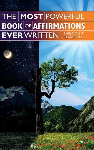 Cover image for The Most Powerful Book of Affirmations Ever Written