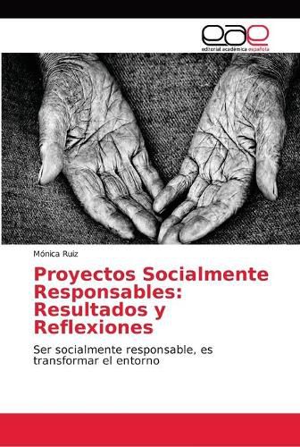 Cover image for Proyectos Socialmente Responsables: Resultados y Reflexiones