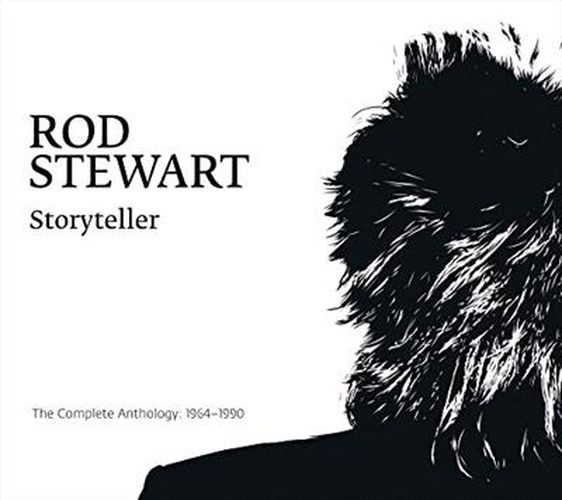 Storyteller - The Complete Anthology: 1964-1990 - Rod Stewart