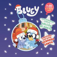 Cover image for Bluey: Nochebuena con el Balcon de Santa