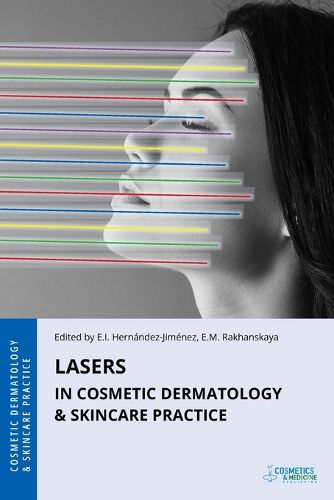Cover image for Lasers in Cosmetic Dermatology & Skincare Practice