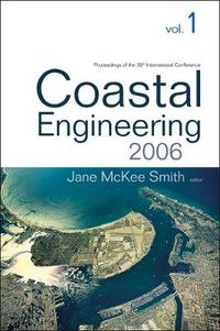 Cover image for Coastal Engineering 2006 - Proceedings Of The 30th International Conference (In 5 Volumes)